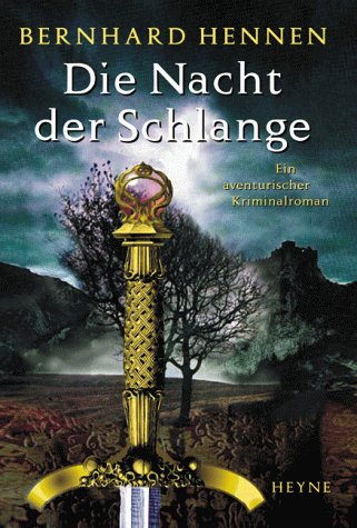 Bernhard Hennen: Die Nacht der Schlange